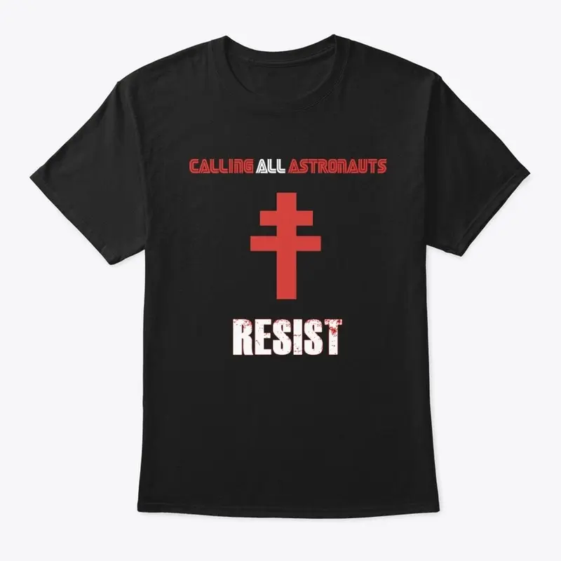 Resist T Shirt